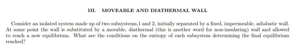 Solved III MOVEABLE AND DIATHERMAL WALL Consider An Chegg