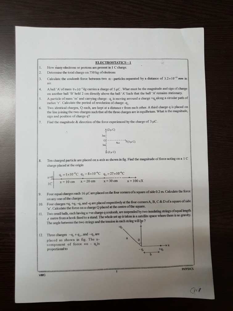 Solved ELECTROSTATICS I. 2. 3. How many electrons or protons | Chegg.com