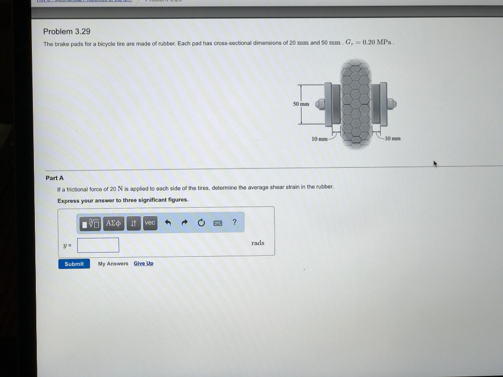 Solved The brake pads for a bicycle tire are made of rubber.