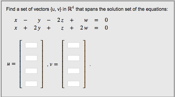 Solved Find A Set Of Vectors {u V} In R 4 That Spans The