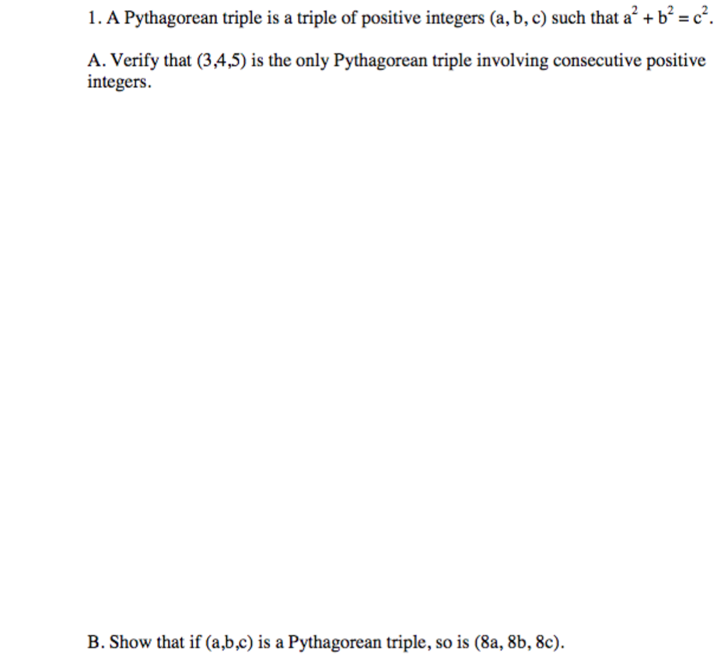 Solved C. Find 3 different Pythagorean triples in which one | Chegg.com