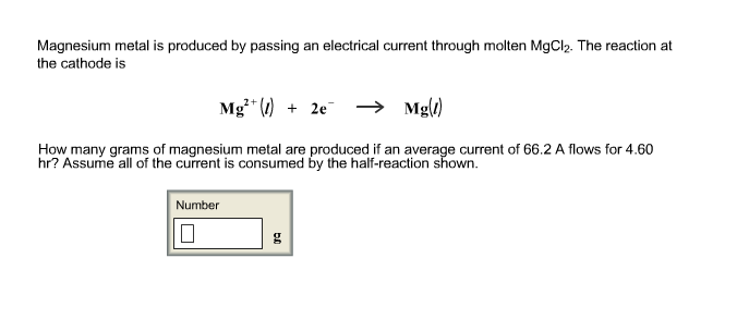 Solved Magnesium metal is produced by passing an electrical | Chegg.com