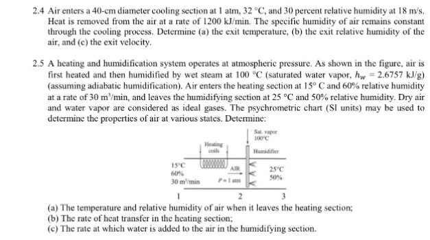 Solved Air enters a 40-cm diameter cooling section at 1 atm. | Chegg.com