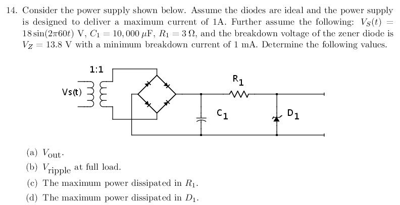 Solved Consider the power supply shown below. Assume the | Chegg.com