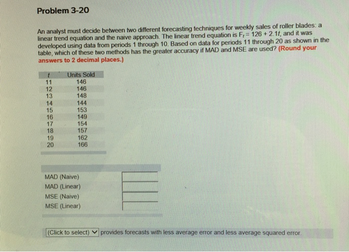 Solved An analyst must decide between two different | Chegg.com