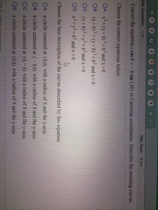 Solved Convert the equation r cos theta= - 8 sin (2 theta) | Chegg.com