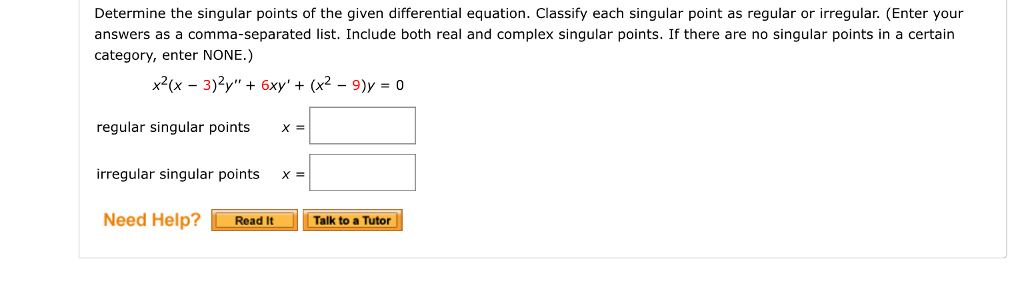 solved-determine-the-singular-points-of-the-given-chegg