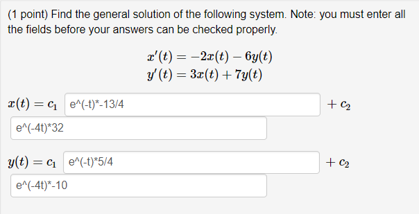Solved (1 point) Find the general solution of the following | Chegg.com