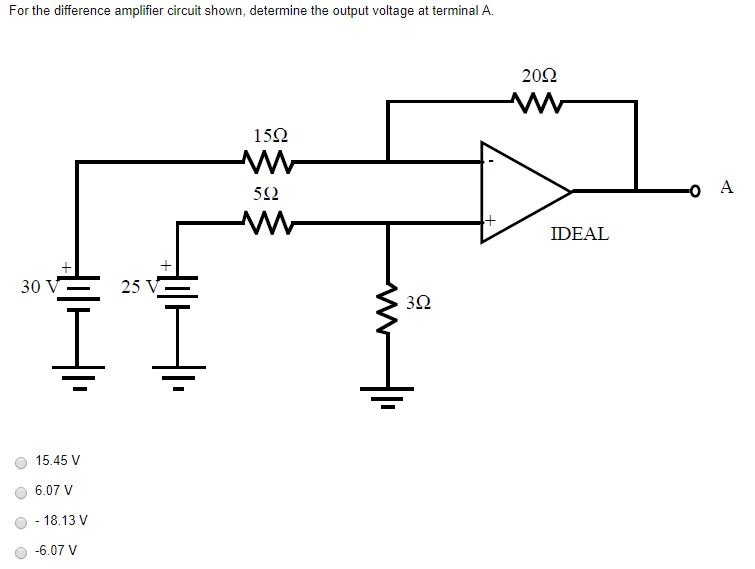 Solved For the difference amplifier circuit shown, determine