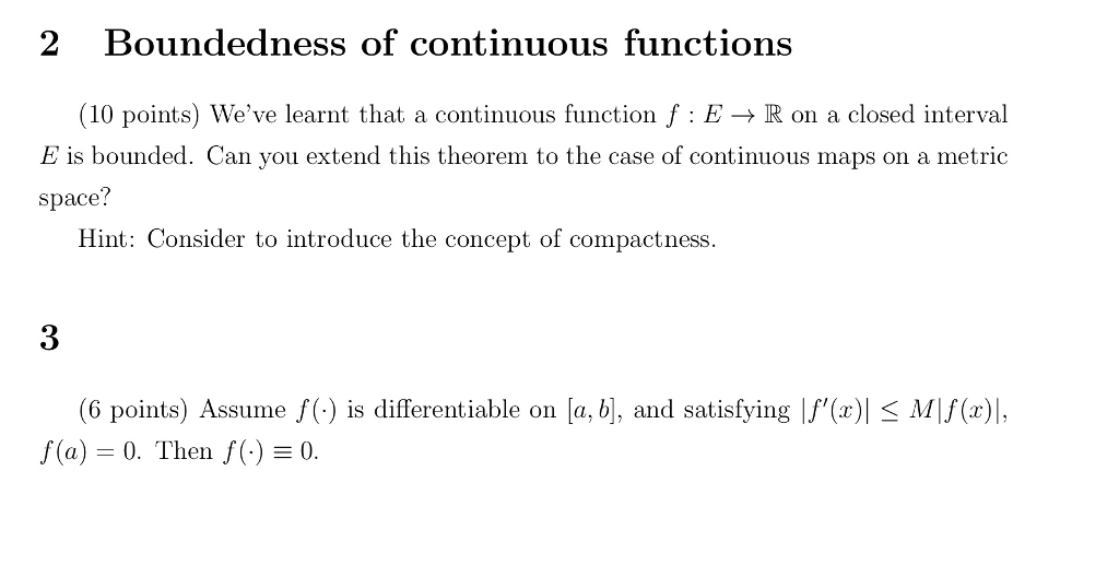 Solved We ve learnt that a continuous function f E Chegg