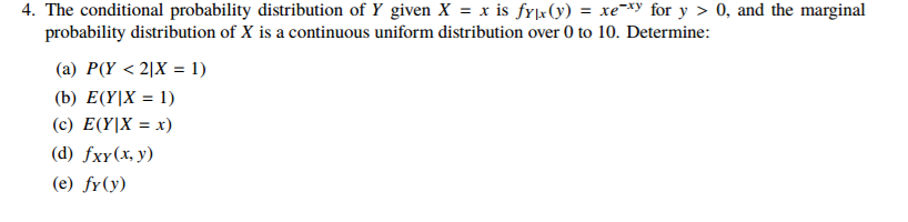 Solved the conditional probability distribution of y given x chegg