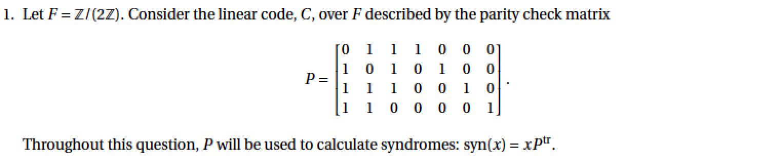 Solved (d) Use syndrome decoding to decode the following | Chegg.com