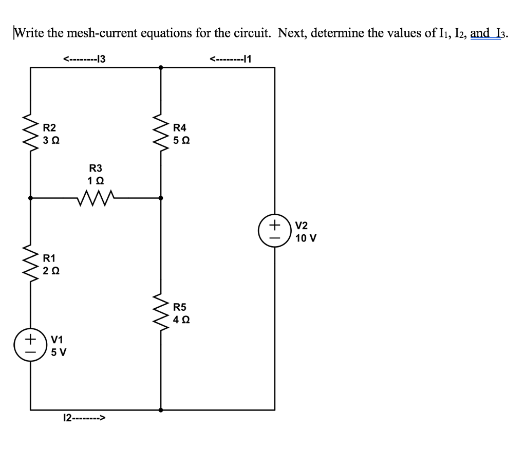 Solved Write The Mesh-current Equations For The Circuit. | Chegg.com