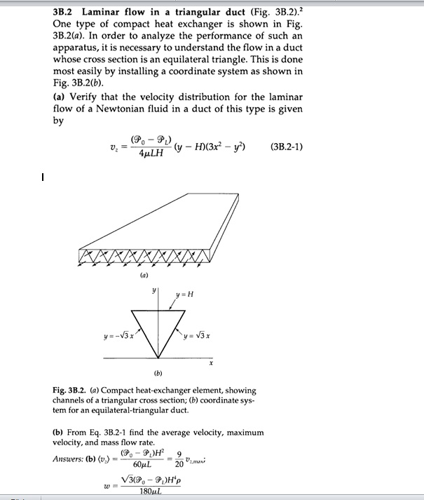 Solved Laminar flow in a triangular duct (Fig. 3B.2).2 One