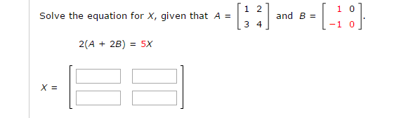 solved-solve-the-equation-for-x-given-that-a-1-2-3-4-chegg