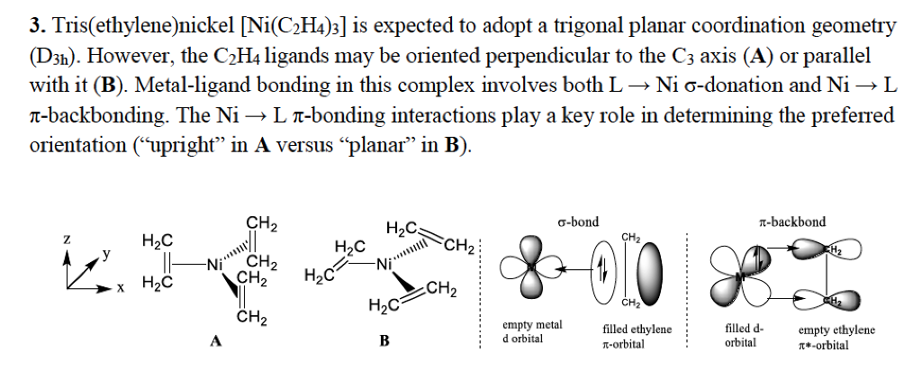 3. Tris ethylene nickel Ni C2H4 3 is expected to Chegg