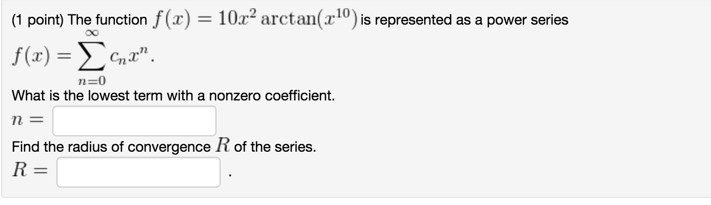 the-function-f-x-10x-2-arctan-x-10-is-represented-chegg