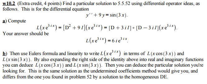 Solved Find a particular solution to 5.5.52 using | Chegg.com