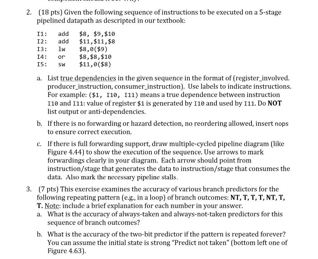 Solved (18 Pts) Given The Following Sequence Of Instructions 