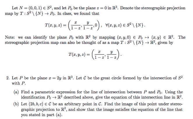 Let N = (0,0,1) S^2, and let P_0 be the plane z = 0 | Chegg.com