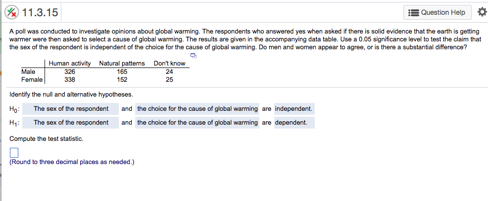 A Poll Was Conducted To Investigate Opinions About Global Warming The