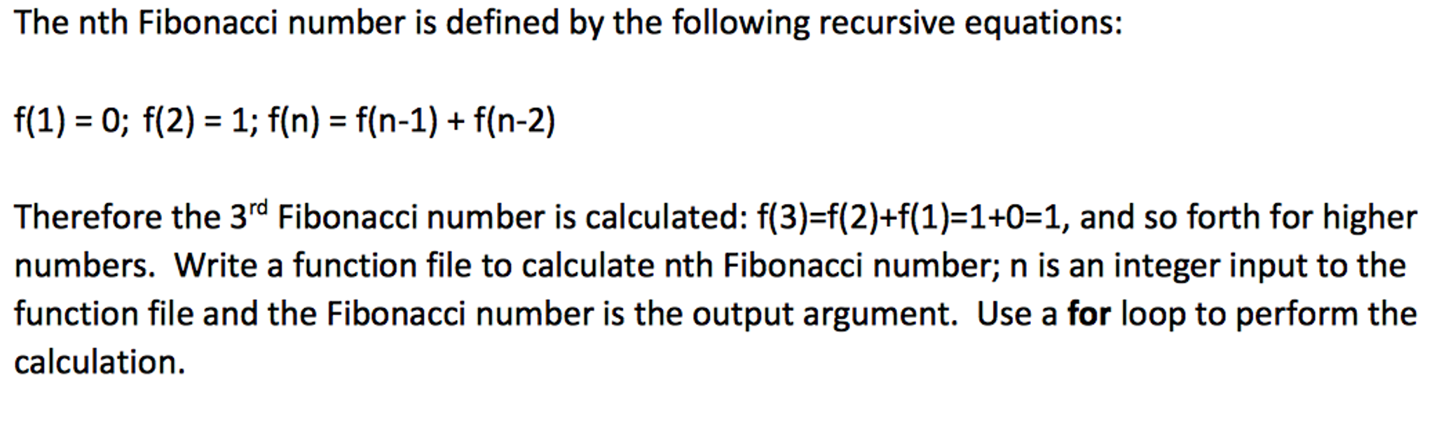 Solved The Nth Fibonacci Number Is Defined By The Following | Chegg.com