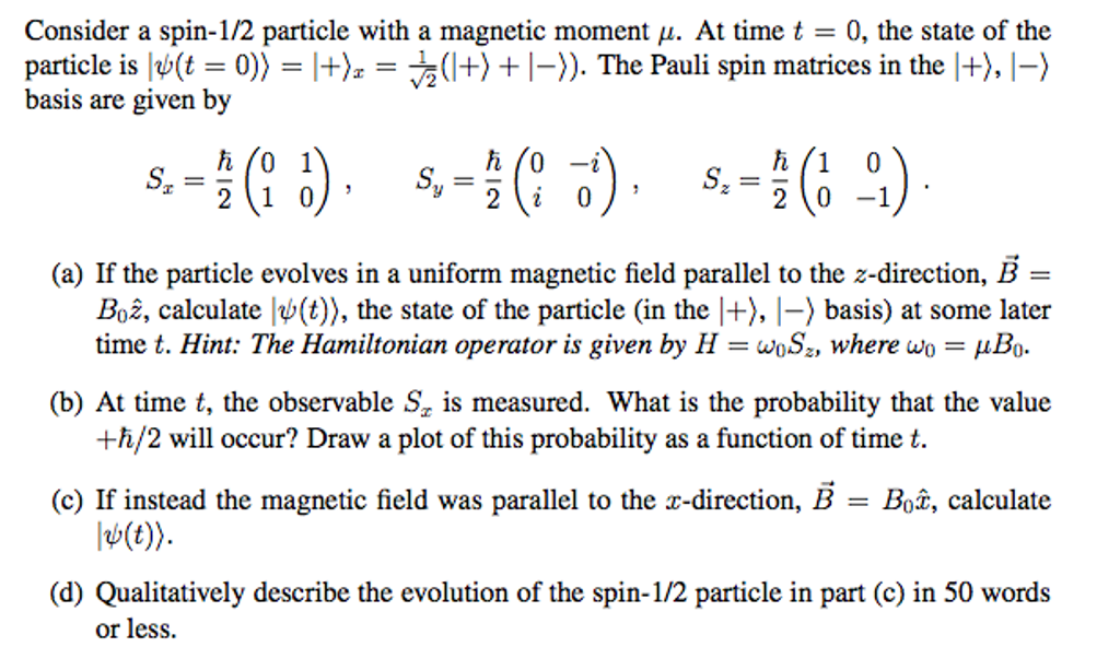 Solved Consider A Spin-1/2 Particle With A Magnetic Moment | Chegg.com