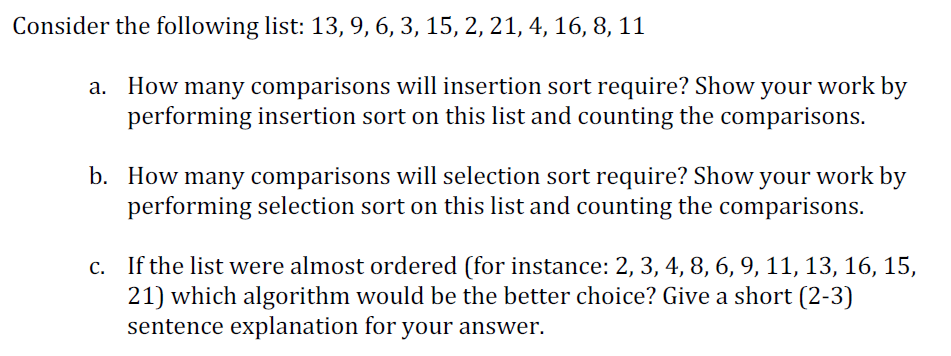 Solved Consider the following list: 13, 9, 6, 3, 15, 2, 21, | Chegg.com