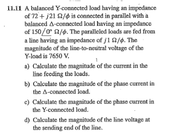 Solved 11.11 A balanced Y-connected load having an impedance | Chegg.com