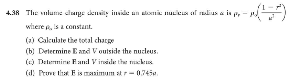 the volume charge density inside an atomic nucleus of radius a is