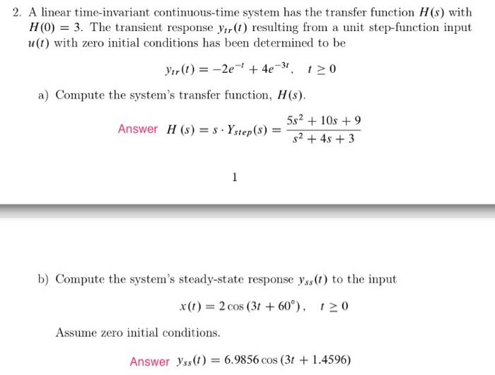Solved A linear timeinvariant continuoustime system has