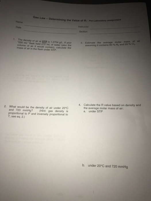 Solved The density of air at STP is 1.2754 g/L. If your "250