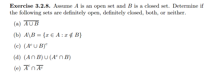 Solved Assume A Is An Open Set And B Is A Closed Set. | Chegg.com