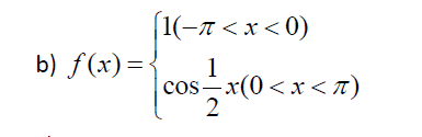 Solved f(x) = {1(- pi