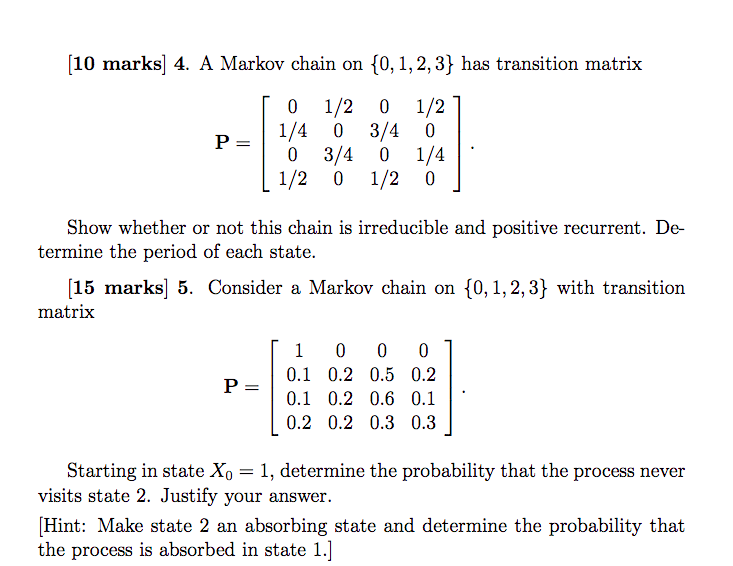 Solved 10 marks] 4. A Markov chain on 10, 1,2,3 has