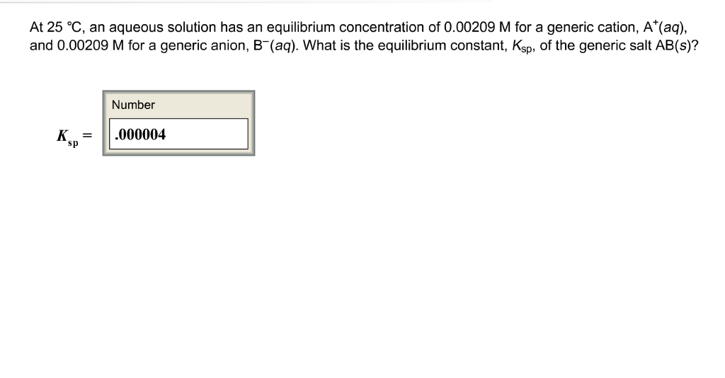 Solved At C An Aqueous Solution Has An Equilibrium Chegg Com