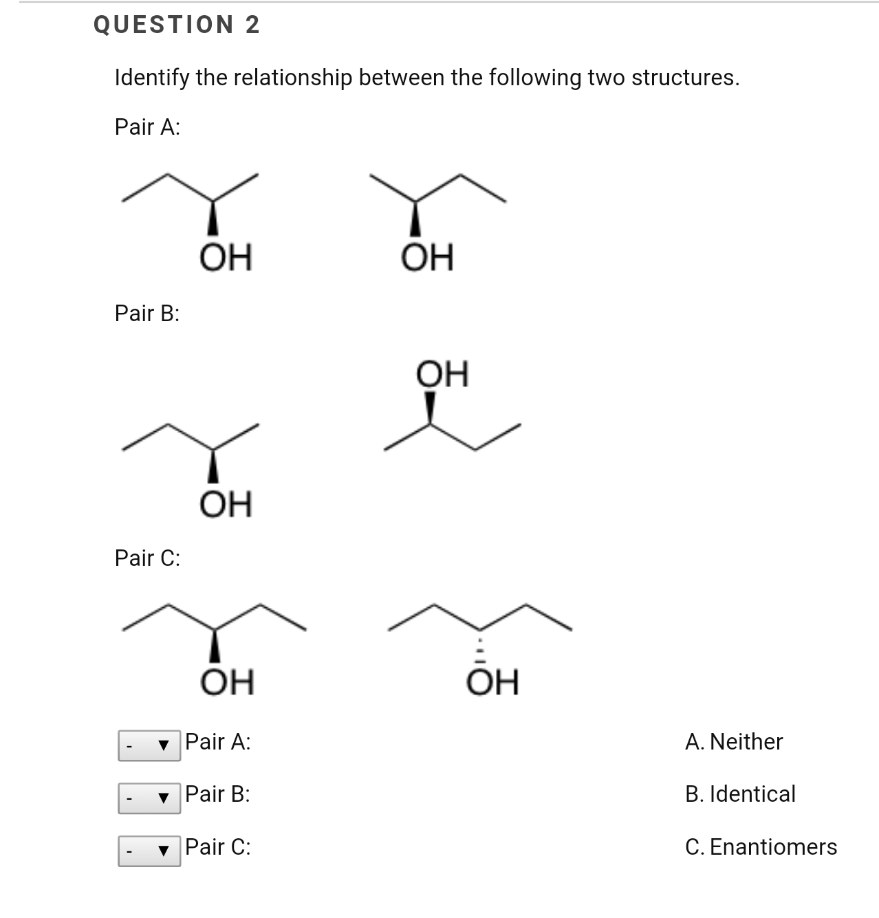 Solved Identify The Relationship Between The Following Two | Chegg.com