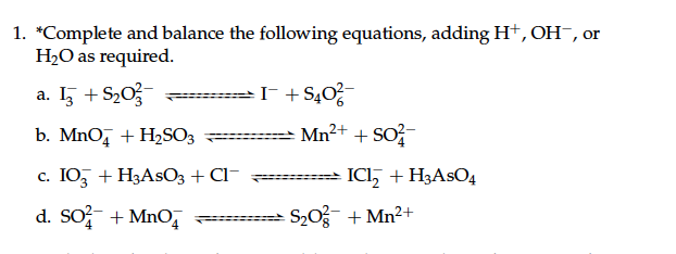 Solved Complete and balance the following equations, adding | Chegg.com