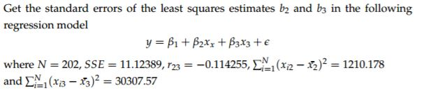 Get The Standard Errors Of The Least Squares | Chegg.com