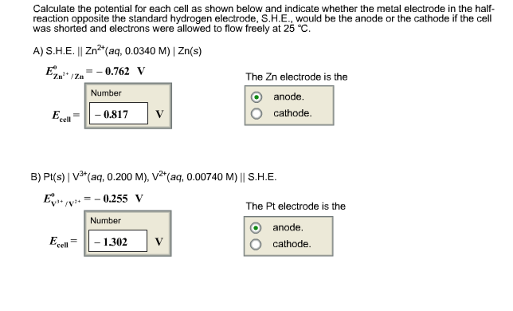 Solved Calculate the potential for each cell as shown below | Chegg.com