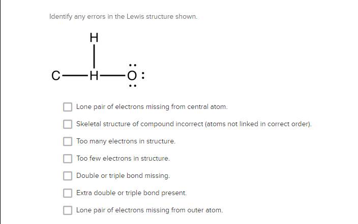 Solved Identify any errors in the Lewis structure shown CHO | Chegg.com