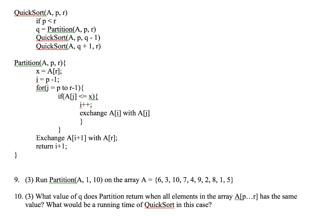 Solved QuickSort(A, p, r) if p