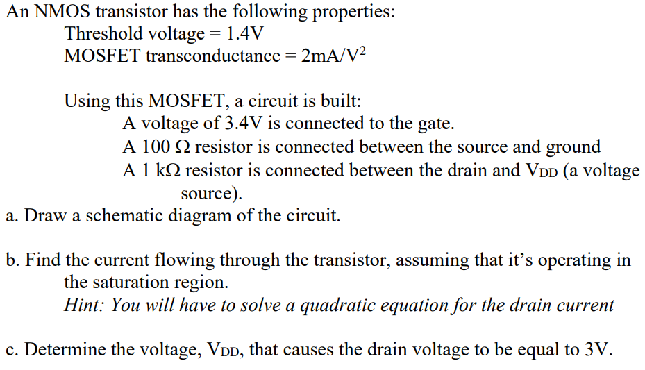 Solved An NMOS transistor has the following properties: | Chegg.com
