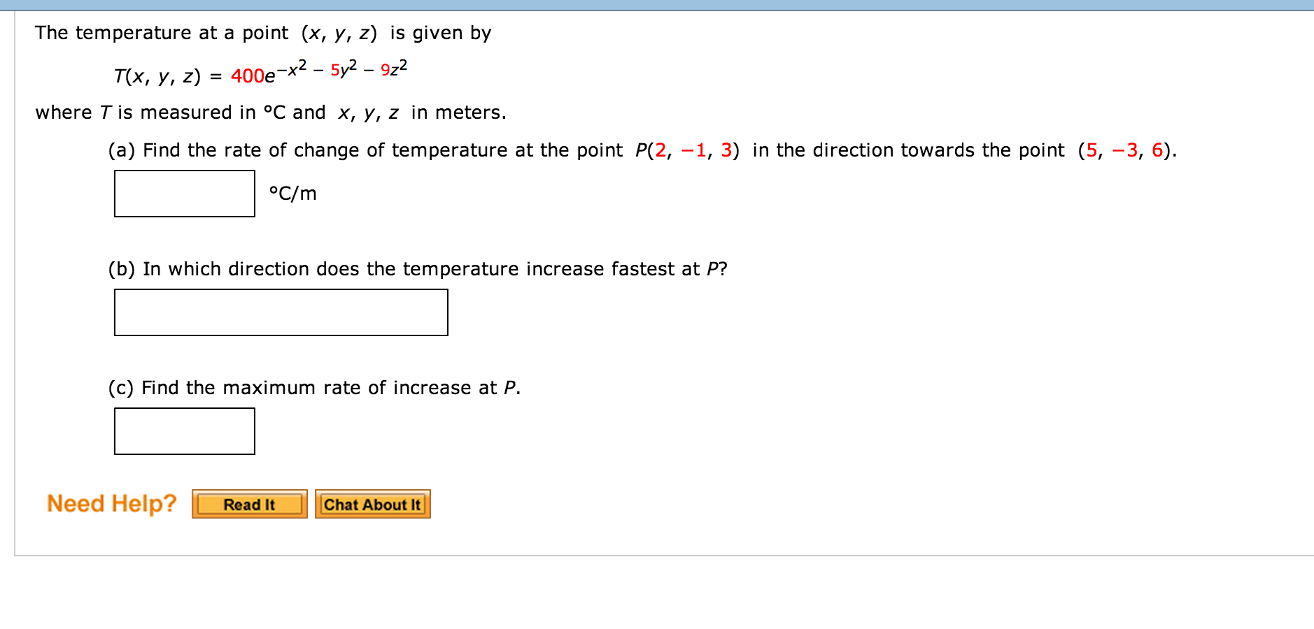 The temperature at a point (x, y, z) T(x, y, z) = | Chegg.com | Chegg.com