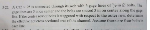 Solved 3-22. A C12 x 25 is connected through its web with 3 | Chegg.com