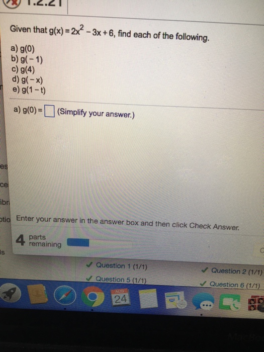 Solved Given that g(x) = 2x^2 3x + 6, find each of the