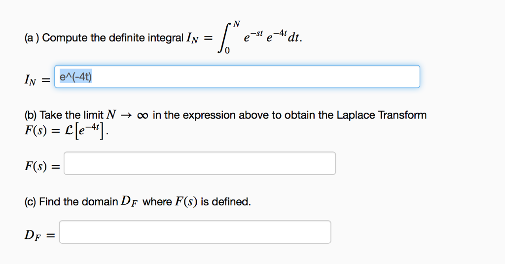 Solved (a) Compute the definite integral 0 (b) Take the | Chegg.com
