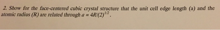 Solved Show for the face-centered cubic crystal structure | Chegg.com