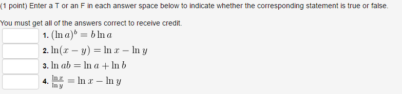 Solved Enter a T or an F in each answer space below to | Chegg.com