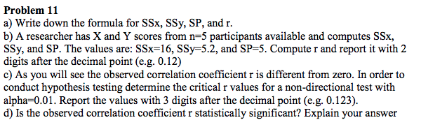 Solved Problem 11 a) Write down the formula for SSX, SSy, | Chegg.com